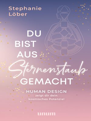 cover image of Du bist aus Sternenstaub gemacht